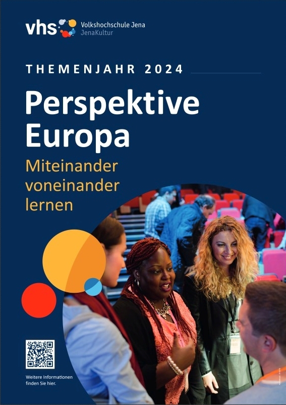 Plakat für das Themenjahr Perspektive Europa mit Bild mit Menschen und Verantsaltungsinformationen